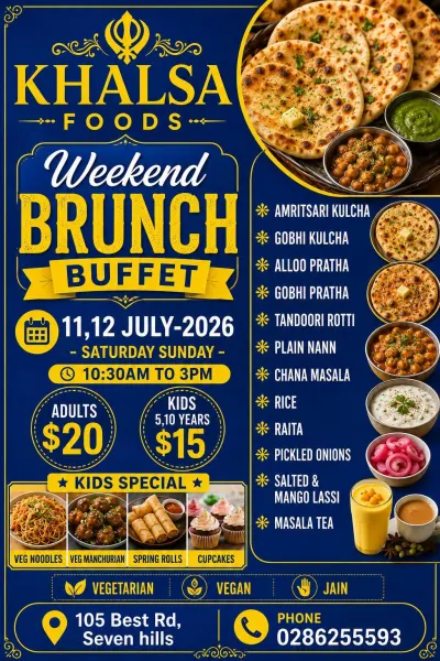 Khalsa Foods Weekend Brunch Buffet – Unlimited Punjabi Feast - 11 - 12 July 2026