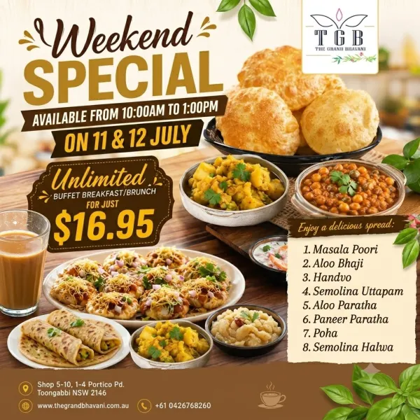 The Grand Bhavani Weekend Unlimited Breakfast & Brunch Buffet – 11 - 12 july