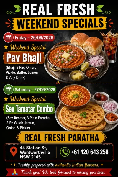 Real Fresh Weekend Specials – Pav Bhaji & Sev Tamatar Combo 26 - 27 June